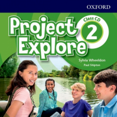 6.-9.ročník Anglický jazyk Project Explore 2 Class Audio CDs /2/