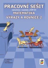 8.ročník Matematika Výrazy a rovnice 2 Pracovní sešit