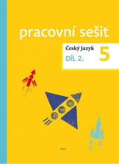 5.ročník Český jazyk Pracovní sešit díl 2.