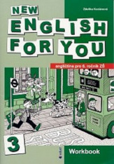 6.-9.ročník Anglický jazyk New English for You 3 Workbook