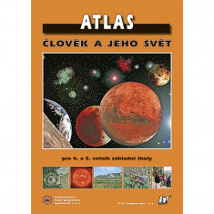 4.-5.ročník Přírodověda Atlas Člověk a jeho svět