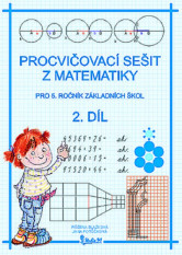 5.ročník Matematika Procvičovací sešit 2.díl