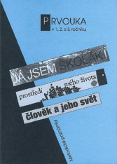 1.-3.ročník Prvouka Metodická příručka Já jsem školák!