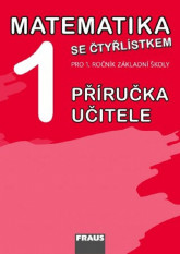 1.ročník Matematika se Čtyřlístkem Příručka učitele