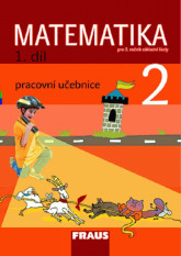 2.ročník Matematika Pracovní učebnice 1.díl sada příloh