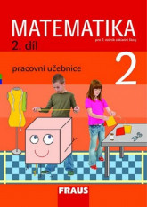 2.ročník Matematika Pracovní učebnice 2.díl