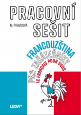 Francouzský jazyk Le français pour vous pracovní sešit