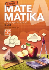 4.ročník Matematika Hravá matematika 1.díl