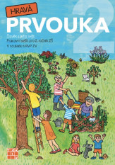 2.ročník Prvouka Hravá prvouka Pracovní sešit