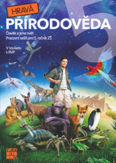 5.ročník Přírodověda Hravá přírodověda Pracovní sešit