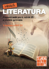 6.ročník Český jazyk Hravá literatura Pracovní sešit