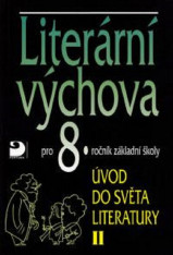 8.ročník Český jazyk Literární výchova II