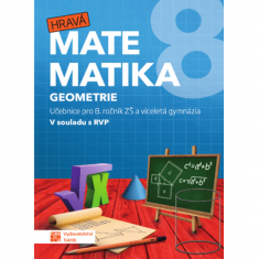 8.ročník Matematika Hravá Matematika Geometrie