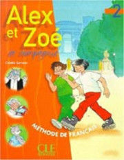 Francouzký jazky Alex et Zoé 2 Livre de l´eleve