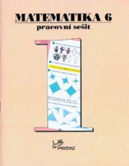 6.ročník Matematika Pracovní sešit 1