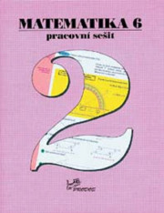 6.ročník Matematika Pracovní sešit 2