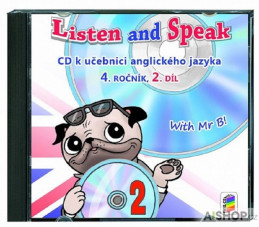 4.ročník Anglický jazyk Listen and Speak 2.díl With Mr B! CD