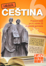 6.ročník Český jazyk Hravá čeština Pracovní sešit