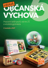 6.ročník Občanská výchova Hravá občanská výchova Pracovní sešit