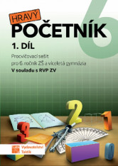 6.ročník Matematika Hravý početník 1.díl Procvičovací sešit