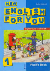 1.-5.ročník Anglický jazyk New English for you 1 Pupil's Book