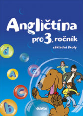 3.ročník Anglický jazyk Angličtina pro 3. ročník