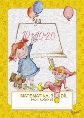 1.ročník Matematika 3.díl