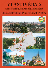 5.ročník Vlastivěda Česká republika jako součást Evropy