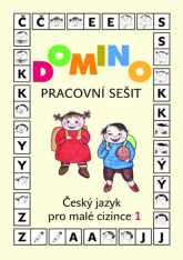 Domino Český jazyk pro malé cizince1 pracovní sešit