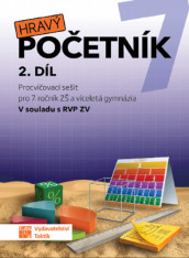 7.ročník Matematika Hravý početník 2.díl Procvičovací sešit