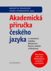 6.-9.ročník Český jazyk Akademická příručka českého jazyka