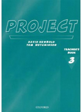 Anglický jazyk Project 3 Teacher´s book Second Edition