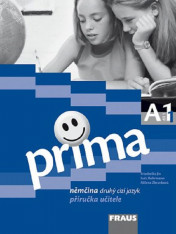 Německý jazyk Prima A1 Příručka učitele díl 1