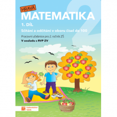 2.ročník Matematika Hravá matematika Pracovní učebnice 1.díl