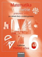6.ročník Matematika Geometrie Pracovní sešit s přílohou Přehled učiva