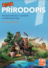 7.ročník Přírodopis Hravý přírodopis Pracovní sešit