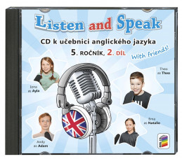 5.ročník Anglický jazyk Listen and Speak With Friends! 2.díl CD