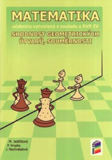 7.ročník Matematika Shodnost geometrických útvarů, souměrnosti