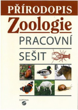 6.-9.ročník Přírodopis Zoologie Pracovní sešit