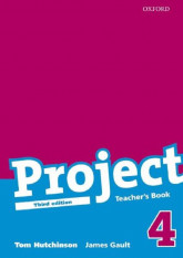 Anglický jazyk Project 4 Teacher´s book Third Edition