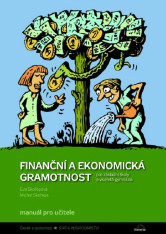 6.-9.ročník Občanská výchova Finanční a ekonomická gramotnost Manuál pro učitele