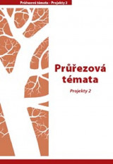 1.-5.ročník Průvodce výukou Průžezová témata Projekty 2