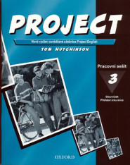 6.-9.ročník Anglický jazyk Project 3 Workbook Second Edition