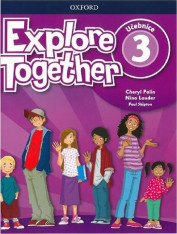 1.-5.ročník Anglický jazyk Explore Together 3 Student´s Book