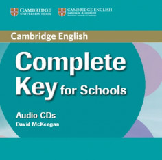 6.-9.ročník Anglický jazyk Complete Key for Schools Class Audio CDs (2)