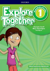 1.-5.ročník Anglický jazyk Explore Together 1 Teacher´s Book