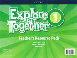 1.-5.ročník Anglický jazyk Explore Together 1 Teacher´s Resource Pack