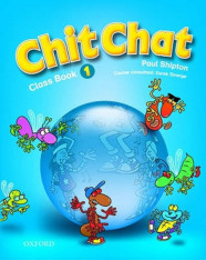 3.-4.ročník Anglický jazyk Chit Chat 1 Class book