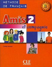 6.-9.ročník Francouzský jazyk Amis et Compagnie 2 Livre de l´éleve