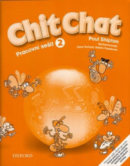 1.-5.ročník Anglický jazyk Chit Chat 2 Activity book